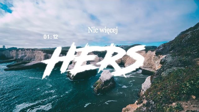 HERS - Nic więcej