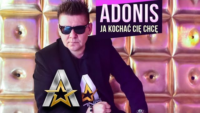 Adonis - Ja kochać Cię chcę 