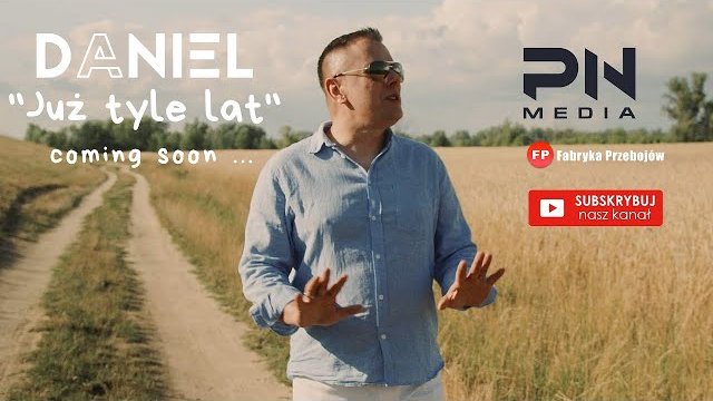 DANIEL - JUŻ TYLE LAT (TRAILER )