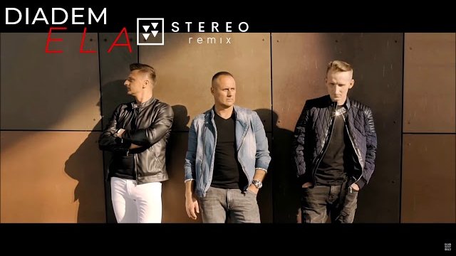 Diadem - Ela (stereo remix)