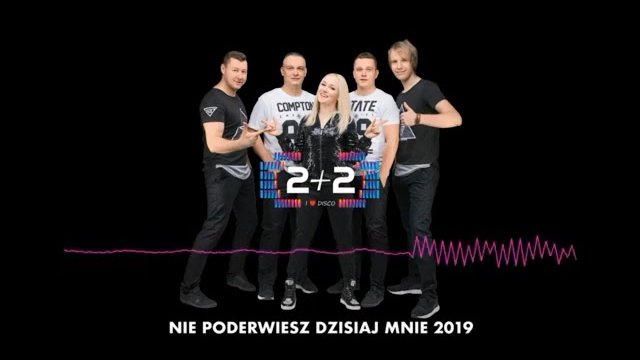 Dwa plus Dwa - Nie poderwiesz dzisiaj mnie 