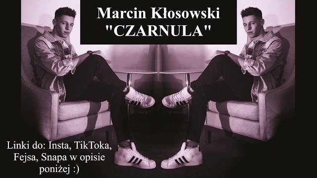 MARCIN KŁOSOWSKI - CZARNULA