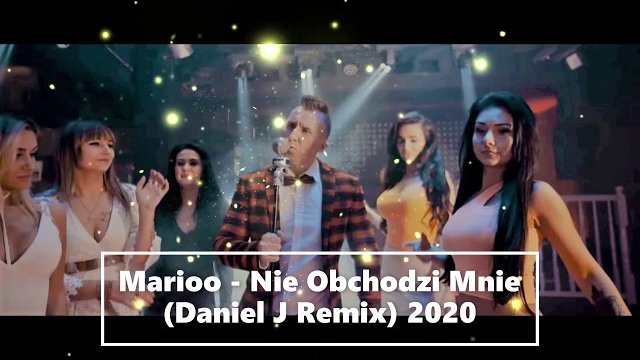Marioo - Nie Obchodzi Mnie (Daniel J Remix)