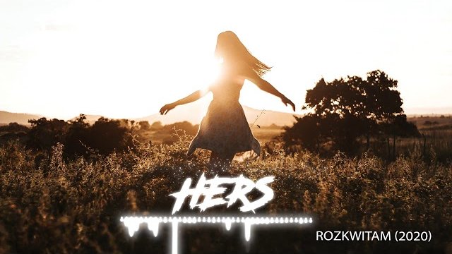 HERS - Rozkwitam (2020)