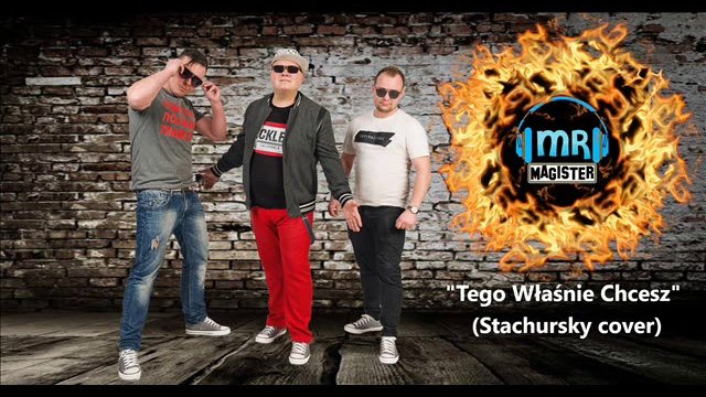 Mr MAGISTER - Tego Właśnie Chcesz