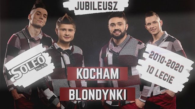 SOLEO - Kocham Blondynki 2020 