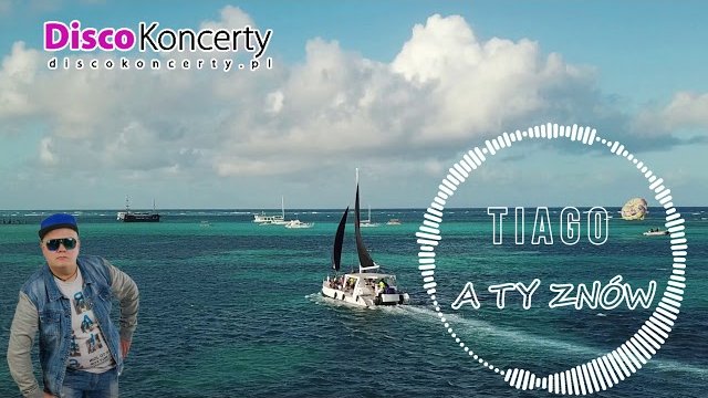 TIAGO - A Ty znów