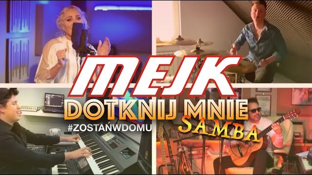 Mejk - Dotknij mnie (ver.SAMBA)