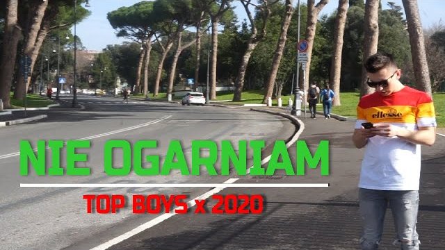 TOP BOYS - Nie ogarniam