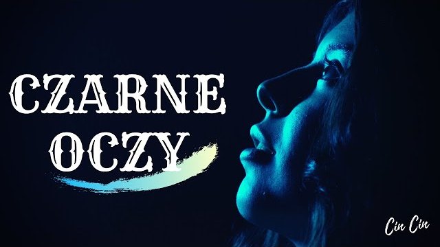 Arek Kopaczewski - Czarne oczy