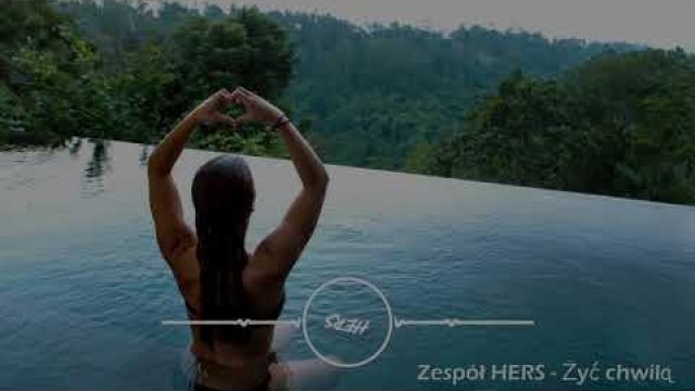 HERS - Żyć chwilą