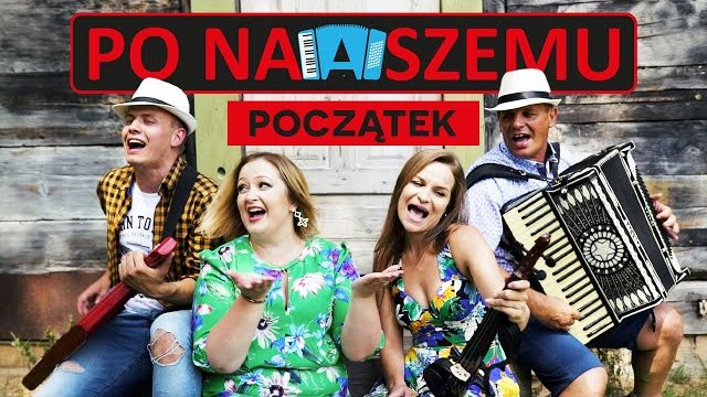 Po Naszemu - Początek