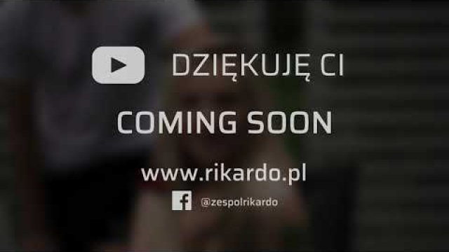 Rikardo - DZIĘKUJĘ CI (Zapowiedź)