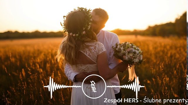 Zespół HERS - Ślubne prezenty