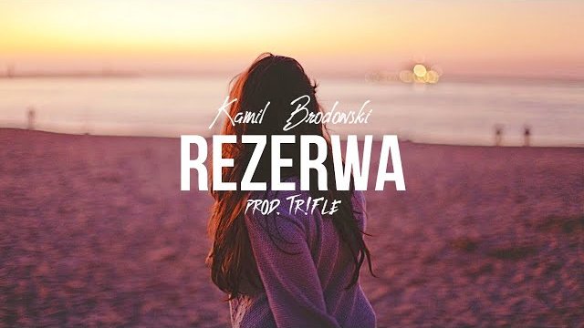 Kamil Brodowski - Rezerwa