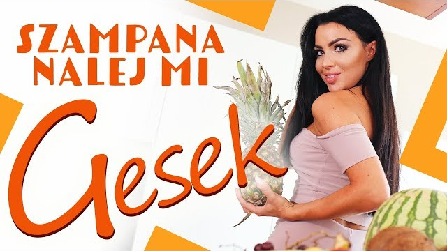 Gesek - Szampana nalej mi 