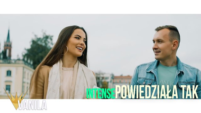 INTENSE - Powiedziała Tak