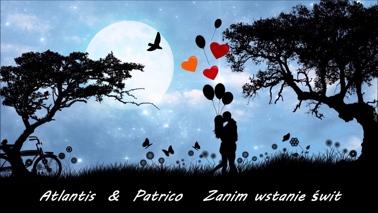 Atlantis & Patrico - Zanim wstanie świt 