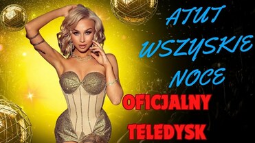 ATUT - WSZYSKIE NOCE