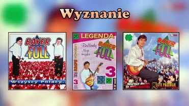 Bayer Full - Wyznanie