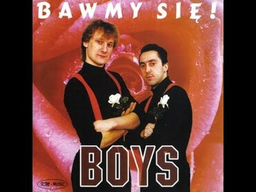 BOYS - Bawmy się (1995)