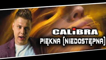 Calibra - Piękna (Niedostępna)