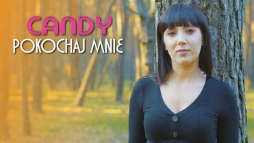 Candy - Pokochaj mnie