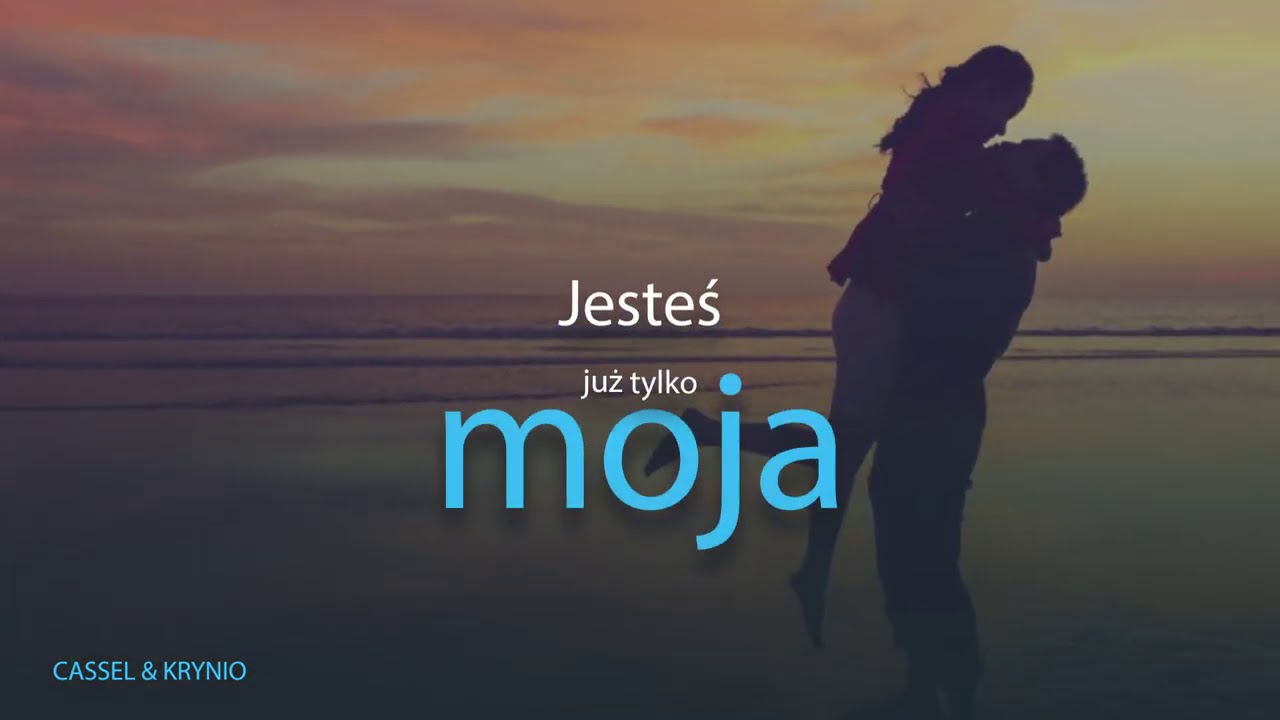 Cassel & Krynio - Jesteś już moja