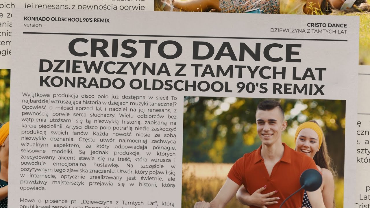 CRISTO DANCE - Dziewczyna z Tamtych Lat [Konrado Oldschool 90 RMX]