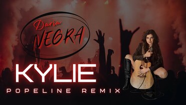 Daria NEGRA - KYLIE PoPeLINE REMIX (COVER AKCENT)