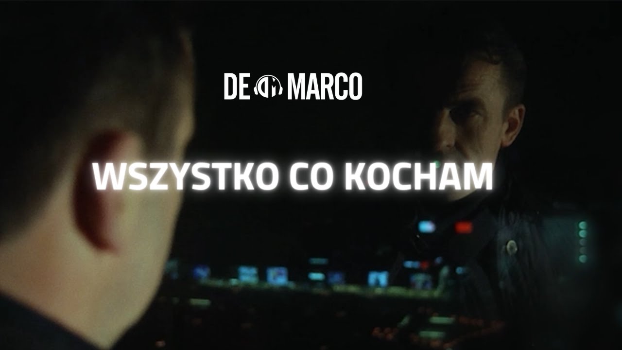 De Marco - Wszystko co kocham