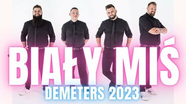DEMETERS Rzeszów - BIAŁY MIŚ