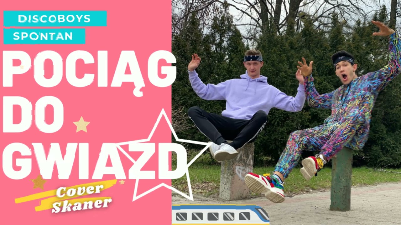 DISCOBOYS & SPONTAN - POCIAG DO GWIAZD