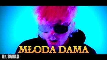 Dr. SWAG - MŁODA DAMA