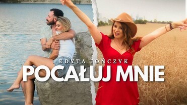 Edyta Jończyk - Pocałuj mnie