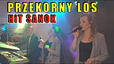 HiT SANOK - Przekorny los 2022