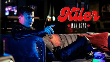 Kiler - Mam Czas (Remix)