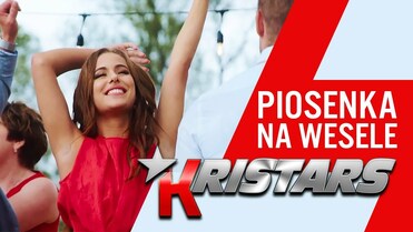 Kristars - Piosenka na wesele