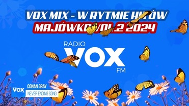 MAJÓWKA w Rytmie Hitów 2024 - OFICJALNY MIX VOX FM | VOL 2
