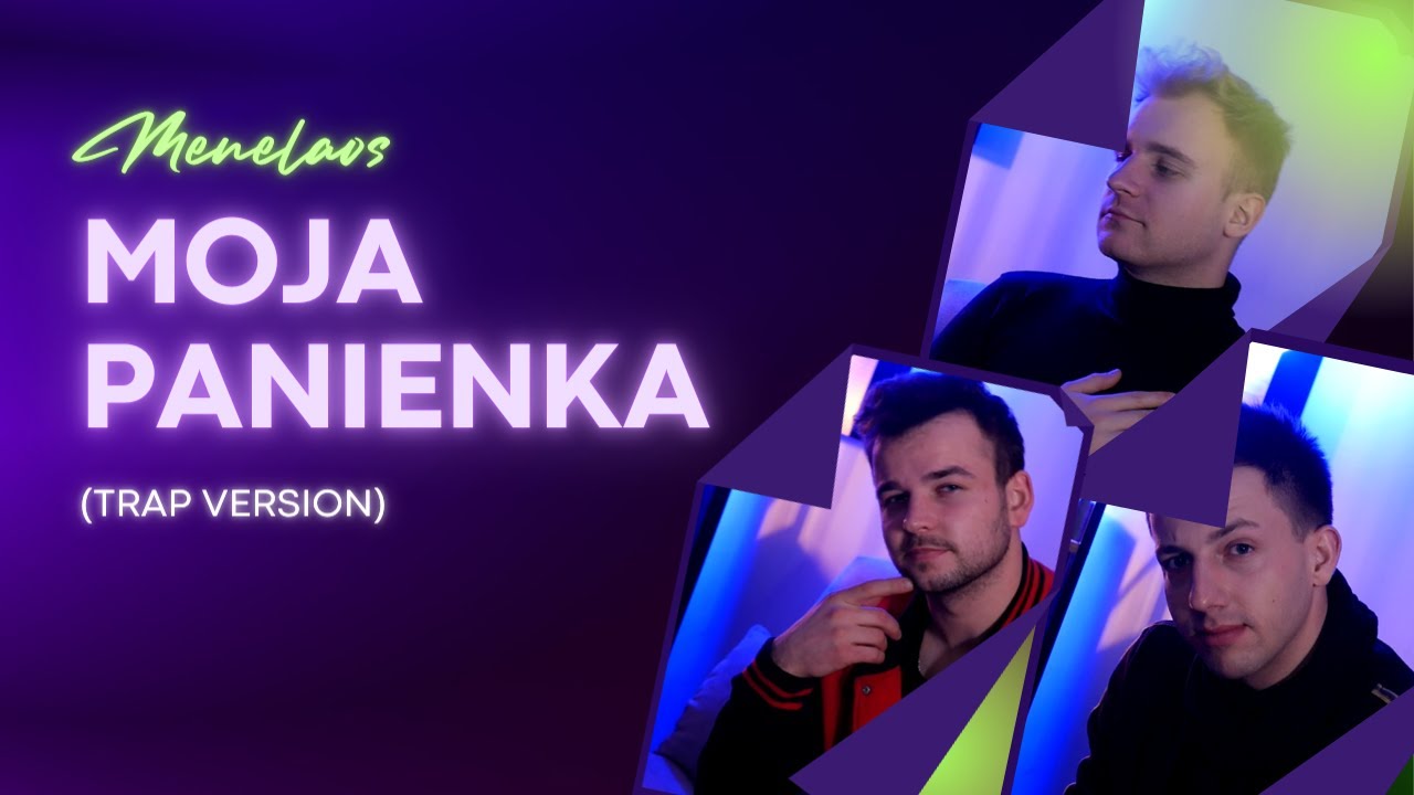 Menelaos - Moja Panienka