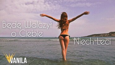Niech Leci - Będę Walczył o Ciebie