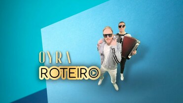 ROTEIRO - Oyra