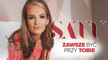 Satu - Zawsze być przy Tobie