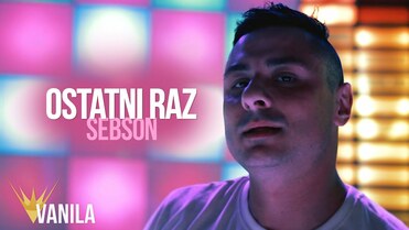 SEBSON - Ostatni raz
