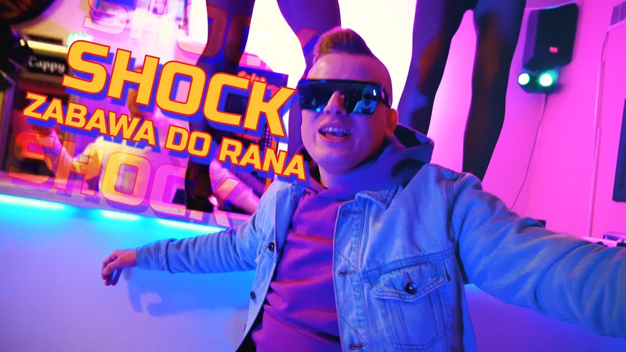 SHOCK - Zabawa do rana