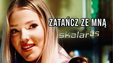 SKALAR us - Zatańcz ze mną