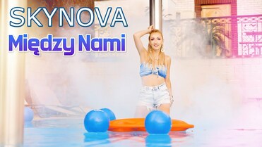 SKYNOVA - MIĘDZY NAMI