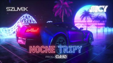 SZUMEK & OPCY - NOCNE TRIPY
