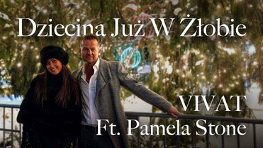 Vivat & Pamela Stone - Dziecina Już w Żłobie