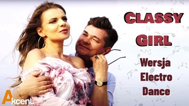 Zenon Martyniuk - Classy Girl (WERSJA ELECTRO DANCE)